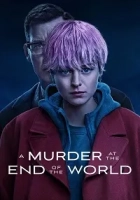 A Murder at the End of the World Poster