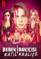 Bebek Bakıcısı: Katil Kraliçe Poster