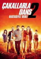 Çakallarla Dans 2: Hastasıyız Dede Poster