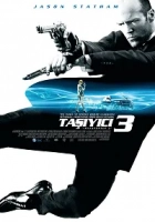Taşıyıcı 3 Poster