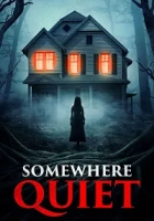 Somewhere Quiet Poster