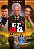 Her Şey Aşk İçin Poster