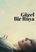 Güzel Bir Rüya Poster