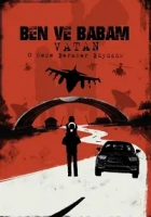 Ben ve Babam: Vatan Poster