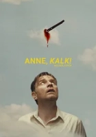 Anne, Kalk! Poster