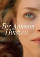 Bir Annenin Hikayesi Poster