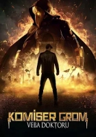 Komiser Grom: Veba Doktoru Poster