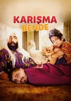 Karışma Bende Poster