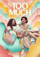 Too Much Poster