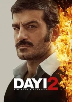 Dayı: Bir Adamın Hikayesi 2 Poster