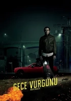 Gece Vurgunu Poster