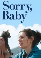 Sorry, Baby Poster