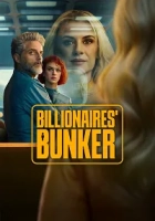 Billionaires’ Bunker Poster