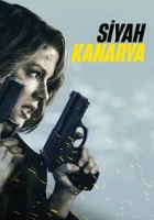 Siyah Kanarya Poster