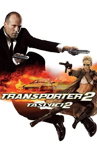 Taşıyıcı 2 Poster