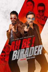 Ah Be Birader Poster