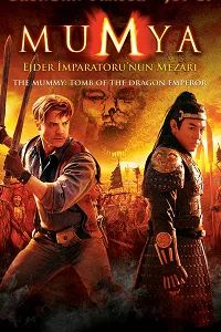Mumya 3: Ejder İmparatoru'nun Mezarı Poster
