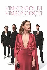 Kimler Geldi Kimler Geçti Poster
