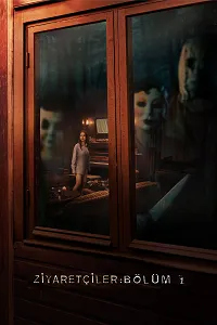 Ziyaretçiler: Bölüm 1 Poster