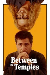 Between the Temples Poster
