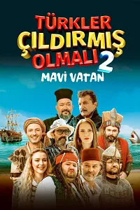 Türkler Çıldırmış Olmalı 2: Mavi Vatan Poster