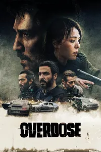Aşırı Doz Poster