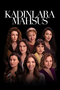 Kadınlara Mahsus Poster