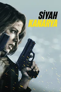 Siyah Kanarya Poster